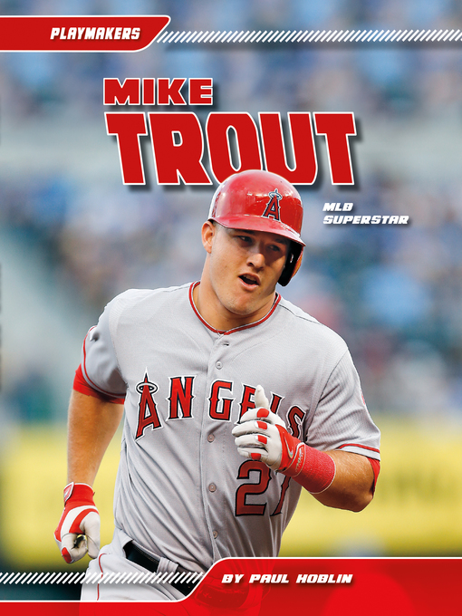 Title details for Mike Trout by Paul Hoblin - Wait list